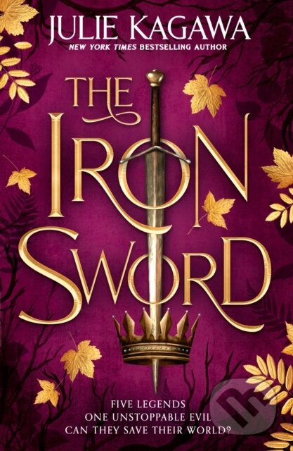 Kniha: The Iron Sword (Julie Kagawa). , 2022