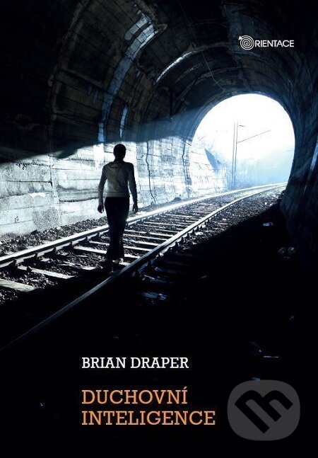 E-kniha: Duchovní inteligence (Brian Draper). Karmelitánské nakladatelství, 2015