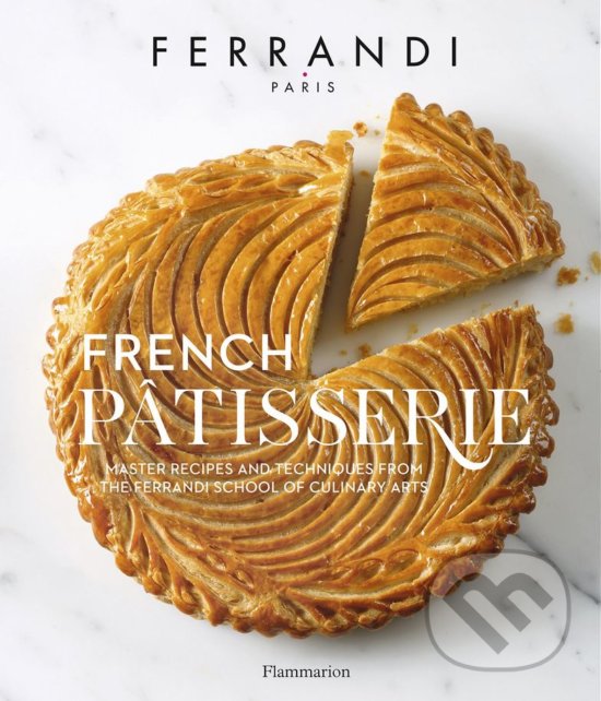 Levně French Pâtisserie - École Ferrandi - kniha z kategorie Kuchárky