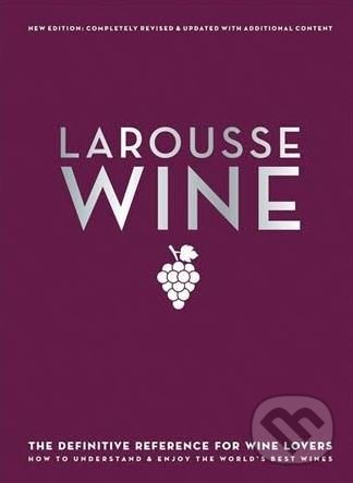 Levně Larousse Wine - David Cobbold - kniha z kategorie Podľa potraviny