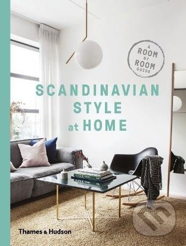 Levně Scandinavian Style at Home - Allan Torp - kniha z kategorie Design
