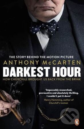 Levně Darkest Hour (How Churchill Brought Us Back From the Brink) - kniha z kategorie Životopisy