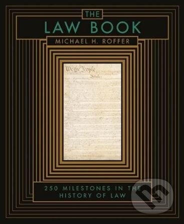 Kniha: The Law Book (Michael H. Roffer). Sterling, 2017
