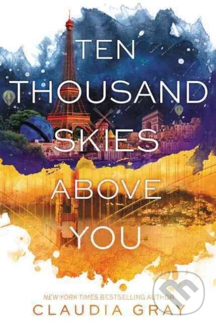 Kniha: Ten Thousand Skies Above You (Claudia Gray). HarperCollins, 2016