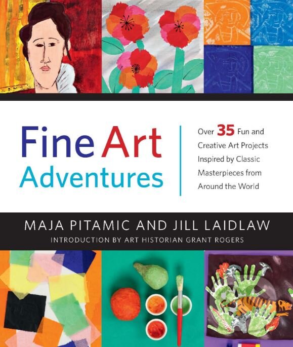 Levně Fine Art Adventures (Over 35 Fun and Creative Art Projects Inspired by Classic Masterpieces from Around the World) - kniha z kategorie Umenie, dizajn…