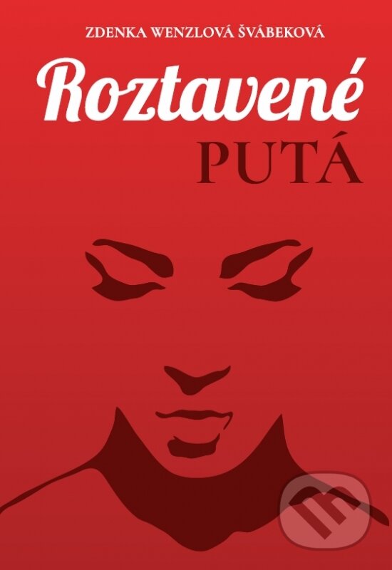 Levně Roztavené putá - Zdenka Wenzlová Švábeková - kniha z kategorie Poézia