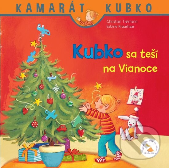 Kubko sa teší na Vianoce - Christian Tielmann, Sabine Kraushaar, Verbarium, 2017