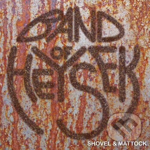 Kniha Band Of Heysek: Shovel & Mattock