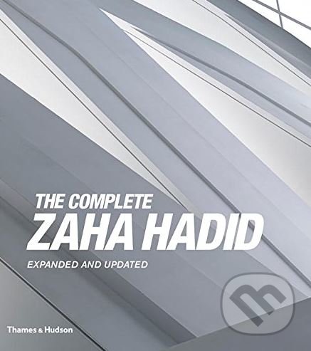 Levně The Complete Zaha Hadid (Expanded and Updated) - Aaron Betsky - kniha z kategorie Architektúra