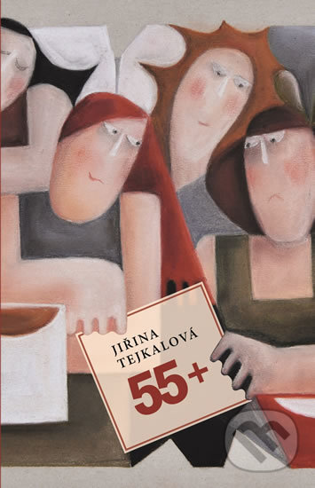 Levně 55+ - Jiřina Tejkalová - kniha z kategorie Spoločenská beletria