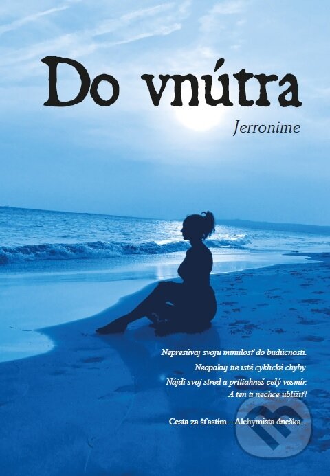 Levně Do vnútra - Jeronime - kniha z kategorie Spiritualita