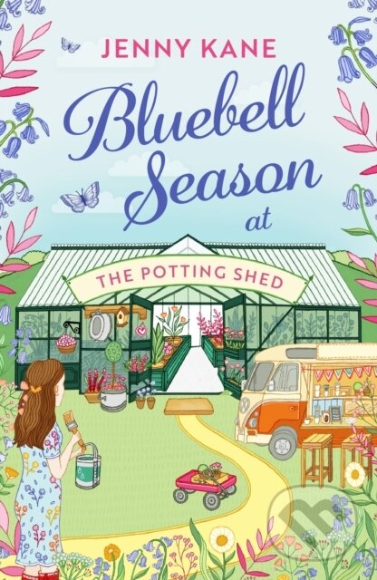 Levně Bluebell Season at The Potting Shed (A totally heart-warming and uplifting read!) - kniha z kategorie Beletria