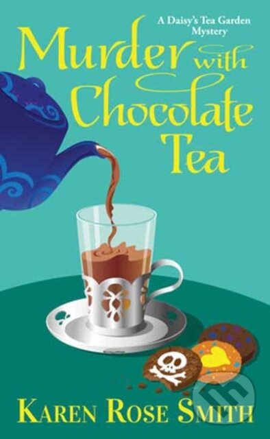Levně Murder with Chocolate Tea - Karen Rose Smith - kniha z kategorie Detektívky, trilery a horory