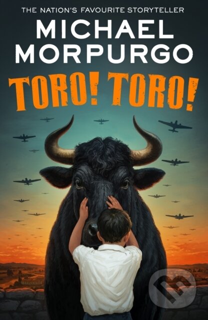 Levně Toro! Toro! - Michael Morpurgo - kniha z kategorie Beletria