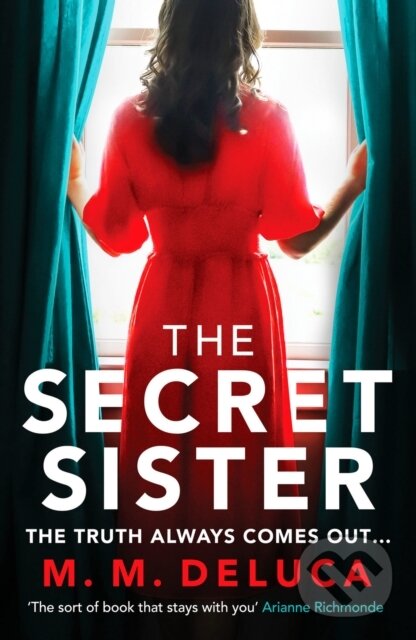 Levně The Secret Sister (A compelling suspense novel about family and secrets) - kniha z kategorie Thrillery