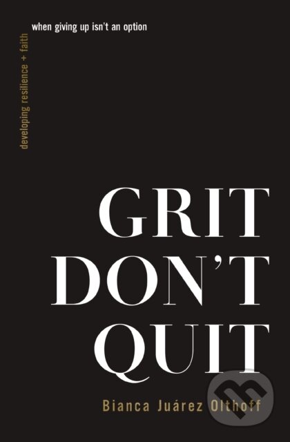 Kniha Grit Don't Quit