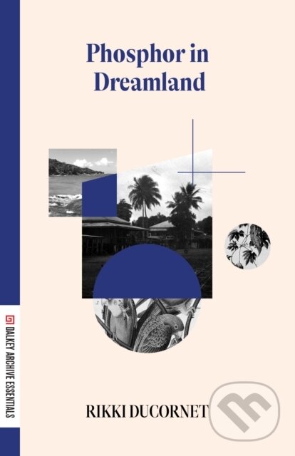 Levně Phosphor in Dreamland - Rikki Ducornet - kniha z kategorie Beletria
