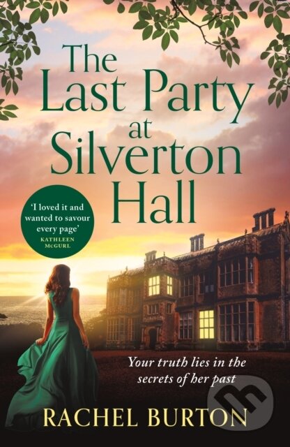 Levně The Last Party at Silverton Hall (A tale of secrets and love – the perfect escapist read!) - kniha z kategorie Romantika