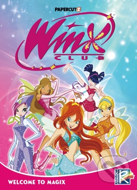 Levně Winx Club Vol. 1 (Welcome to Magix) - Rainbow S.p.A. - kniha z kategorie Komiksy