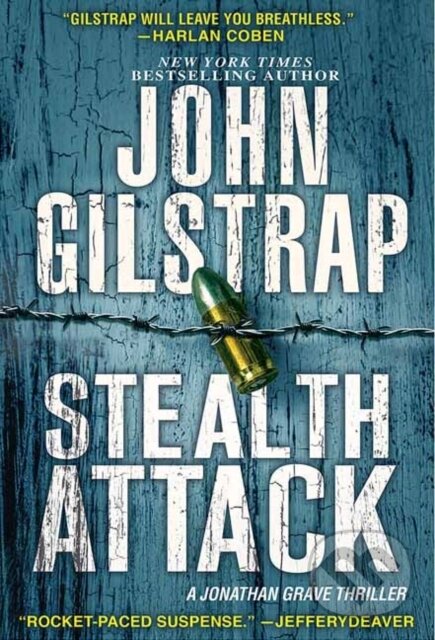 Kniha: Stealth Attack (John Gilstrap). , 2021