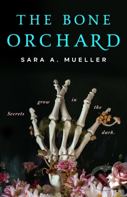 Kniha Bone Orchard