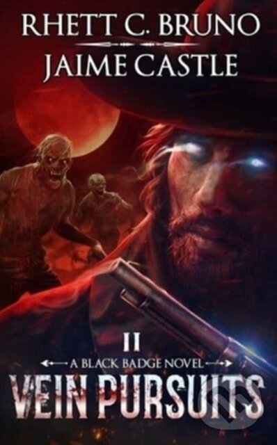 Levně Vein Pursuits - Jaime Castle, Rhett C. Bruno