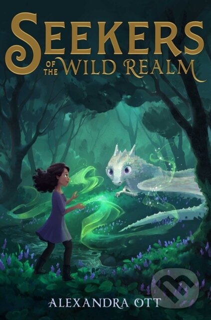 Levně Seekers of the Wild Realm - Alexandra Ott - kniha z kategorie Pre deti a mládež