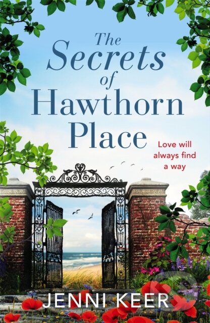 Levně The Secrets of Hawthorn Place (A heartfelt and charming dual-time story of the power of love) - kniha z kategorie Záhradná architektúra