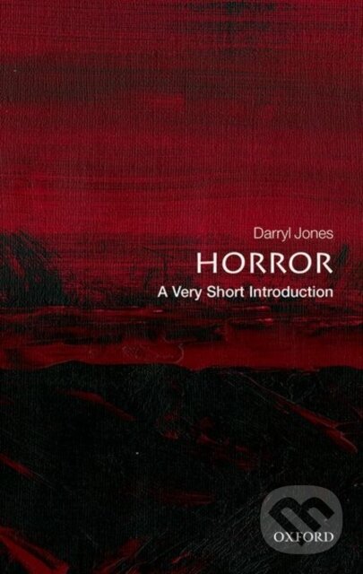 Levně Horror (A Very Short Introduction) - Darryl Jones - kniha z kategorie Literárna veda