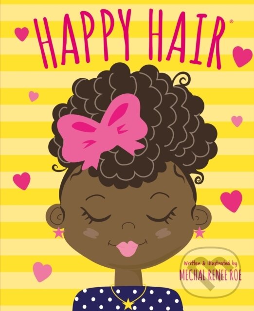 Levně Happy Hair - Mechal Renee Roe - kniha z kategorie Naučné knihy