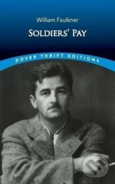Levně Soldiers' Pay - William Faulkner - kniha z kategorie Spoločenská beletria