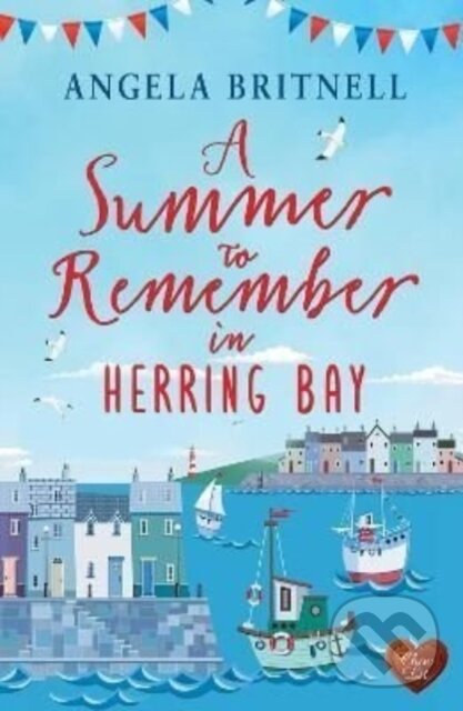 Kniha: A Summer to Remember in Herring Bay (Angela Britnell). , 2022