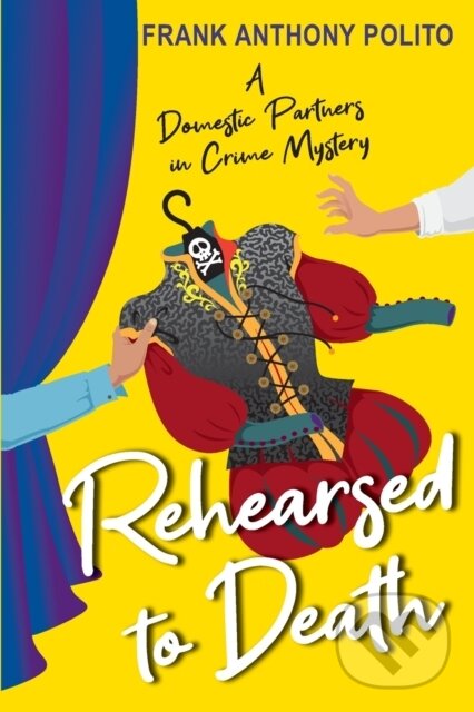 Kniha Rehearsed to Death