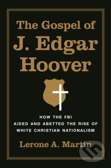 Kniha Gospel of J. Edgar Hoover