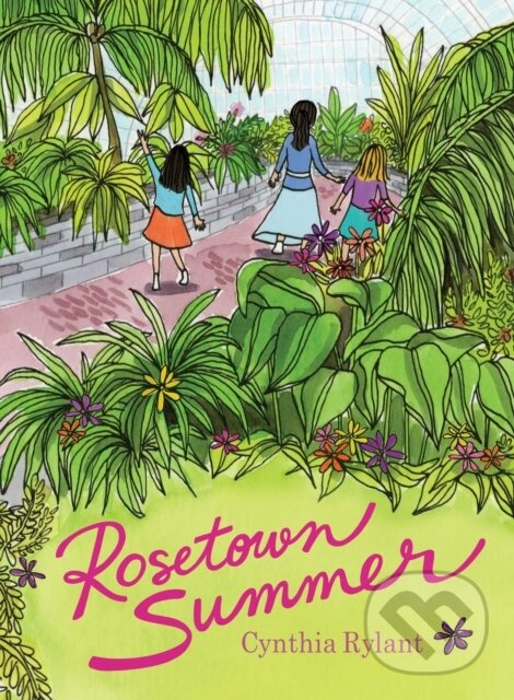 Levně Rosetown Summer - Cynthia Rylant - kniha z kategorie Beletria