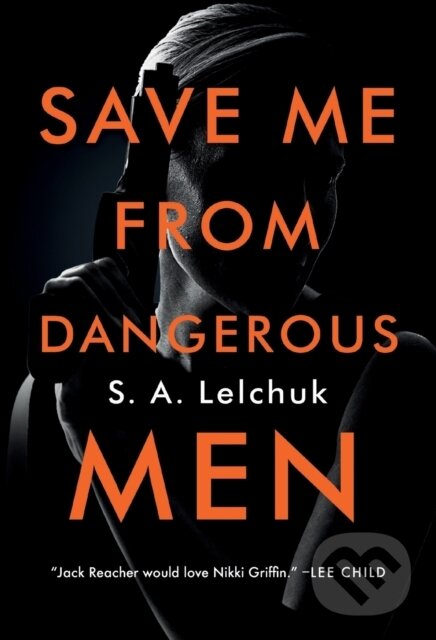 Kniha Save Me from Dangerous Men