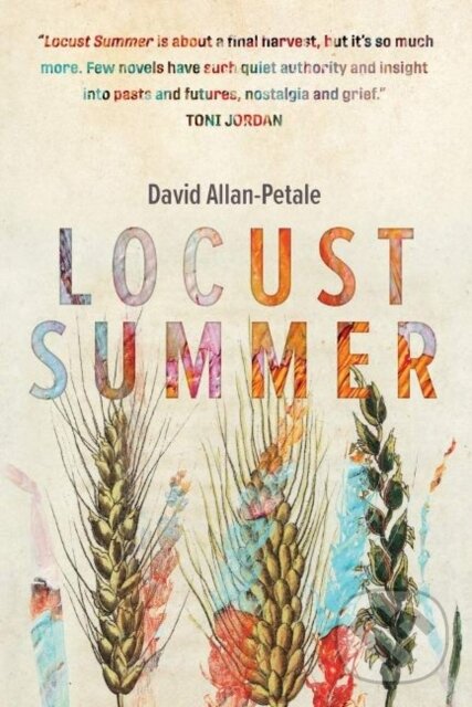Levně Locust Summer - David Allan-Petale - kniha z kategorie Beletria