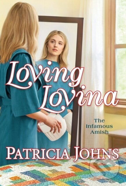 Levně Loving Lovina - Patricia Johns - kniha z kategorie Spoločenská beletria