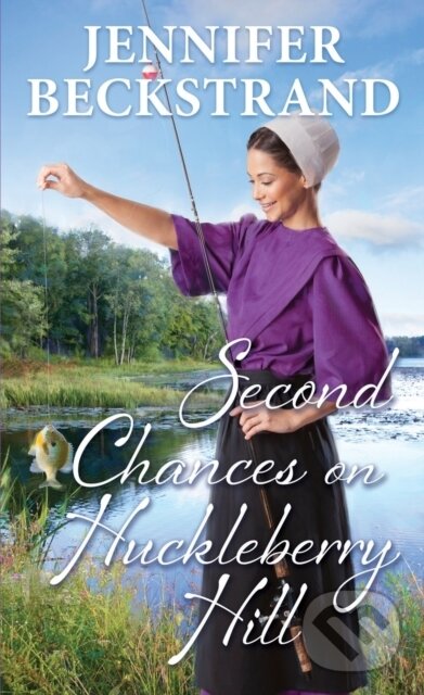 Levně Second Chances on Huckleberry Hill - Jennifer Beckstrand - kniha z kategorie Spoločenská beletria