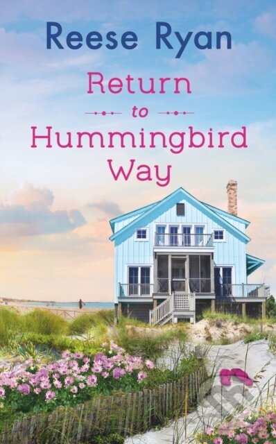 Levně Return to Hummingbird Way (Includes a bonus novella) - kniha z kategorie Beletria