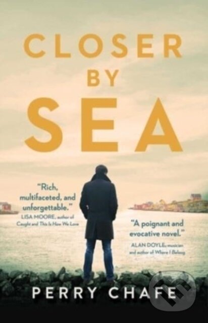 Levně Closer by Sea - Perry Chafe