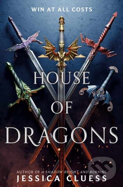 Kniha: House of Dragons (Jessica Cluess). , 2020