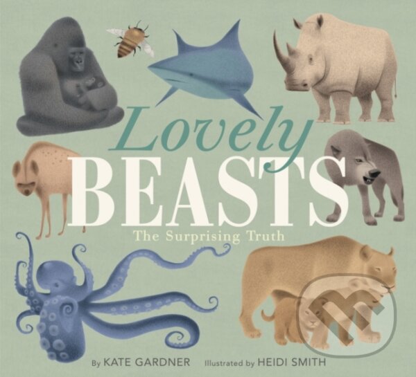 Levně Lovely Beasts (The Surprising Truth) - Kate Gardner - kniha z kategorie Pre deti a mládež