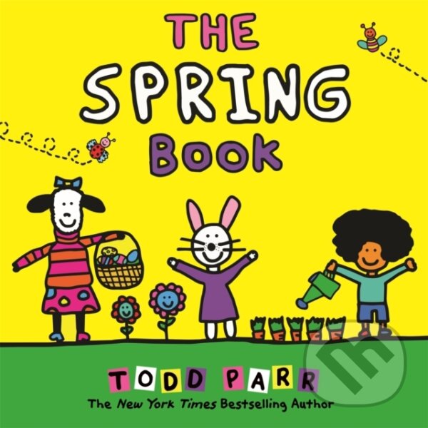 Kniha: The Spring Book (Todd Parr). , 2021