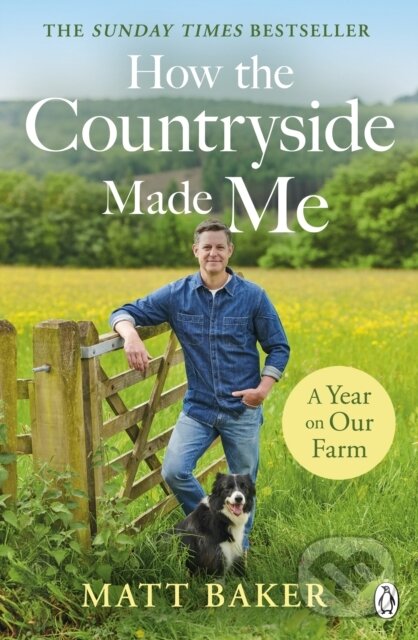 Levně A Year on Our Farm (How the Countryside Made Me) - Matt Baker - kniha z kategorie Zdravie a životný štýl