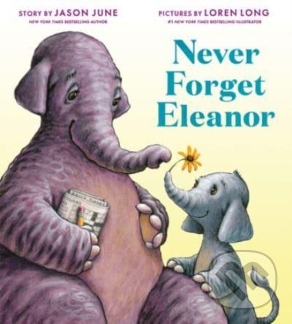 Kniha Never Forget Eleanor