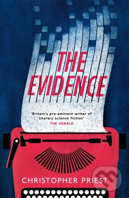 Levně The Evidence - Christopher Priest - kniha z kategorie Beletria