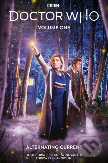 Kniha: Doctor Who Vol. 1: Alternating Current (Jody Houser). , 2021