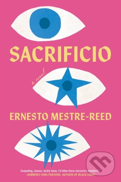 Levně Sacrificio - Ernesto Mestre-Reed - kniha z kategorie Beletria