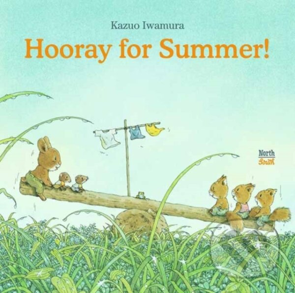 Levně Hooray for Summer! - Kazuo Iwamura - kniha z kategorie Beletria